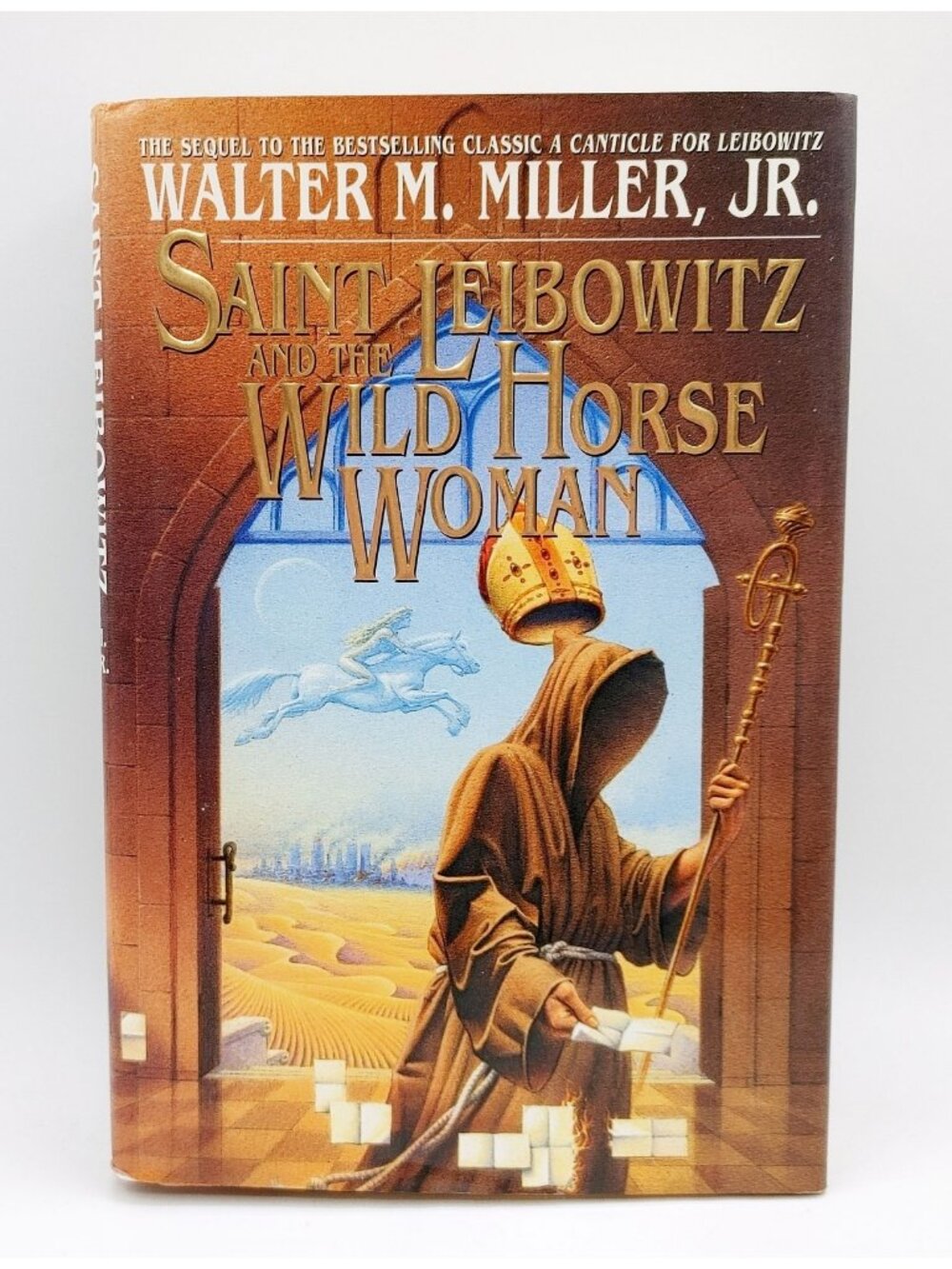 Saint Leibowitz and the Wild Horse Woman Walter M. Miller Jr. First Ed 1st Print